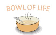 Bowl of Life